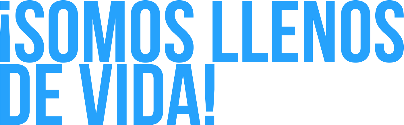 somos llenos de vida